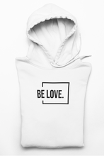 Load image into Gallery viewer, Buy Online Unique High Quality “BE LOVE” Wesley Hoodie - J. Wesley Collection