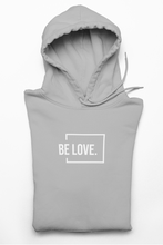 Load image into Gallery viewer, Buy Online Unique High Quality “BE LOVE” Wesley Hoodie - J. Wesley Collection