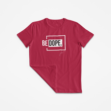 Load image into Gallery viewer, Buy Online Unique High Quality BE "DOPE" Unisex Premium T-shirt - J. Wesley Collection