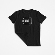 Load image into Gallery viewer, Buy Online Unique High Quality BE "ART" Unisex Premium T-Shirt - J. Wesley Collection
