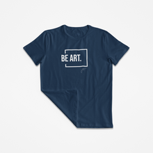 Load image into Gallery viewer, Buy Online Unique High Quality BE "ART" Unisex Premium T-Shirt - J. Wesley Collection