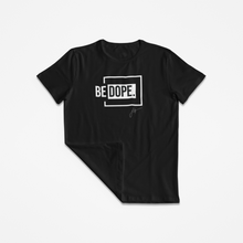 Load image into Gallery viewer, Buy Online Unique High Quality BE "DOPE" Unisex Premium T-shirt - J. Wesley Collection