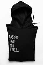 Load image into Gallery viewer, Buy Online Unique High Quality "Love Me In Full" Men's Hoodie - J. Wesley Collection