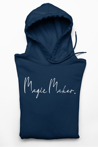 "Magic Maker" Unisex Hoodie
