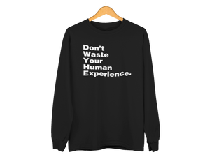 "Human Experience" Unisex Sweatshirt
