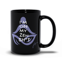 Load image into Gallery viewer, Buy Online Unique High Quality Zen SH*T Ebony Mug - J. Wesley Collection
